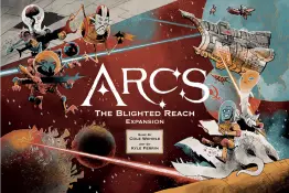 Arcs: The Blighted Reach Expansion - obrázek