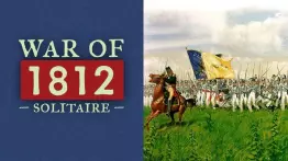 War of 1812: Solitaire Travel Game