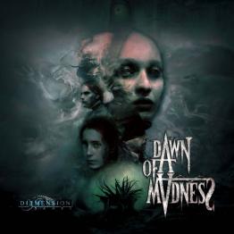 Dawn of Madness -  Otherworld Experience Pledge